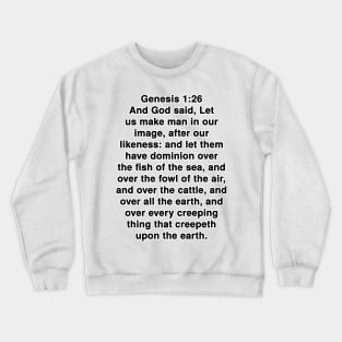 Genesis 1:26 King James Version Bible Verse Typography Crewneck Sweatshirt